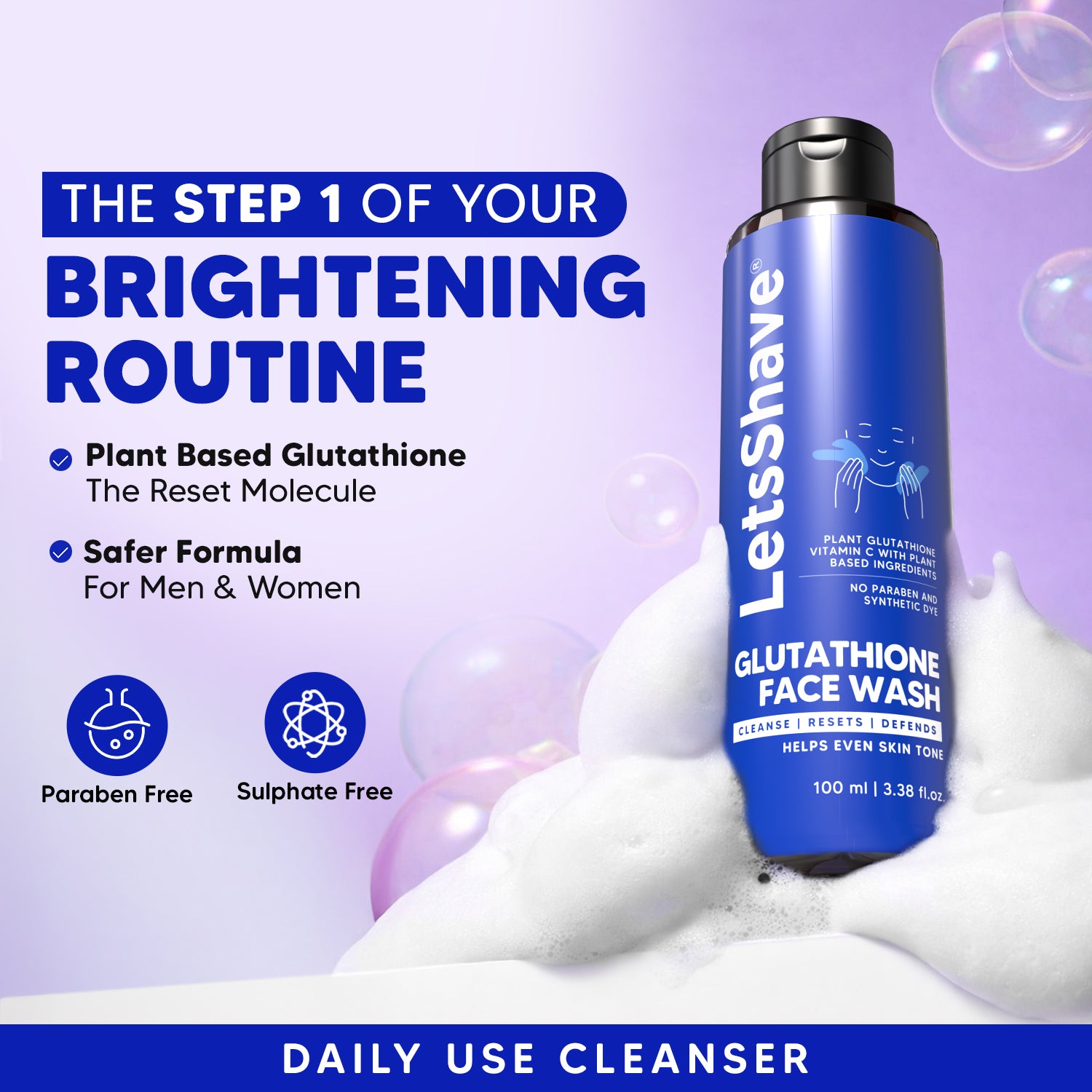 Glutathione Face Wash (100 ml) | Helps Even Skin Tone LetsShave Glutathione Face Wash (100 ml) | Helps Even Skin Tone LetsShave